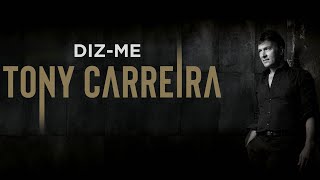 Tony Carreira - Diz-me (Video Oficial) chords