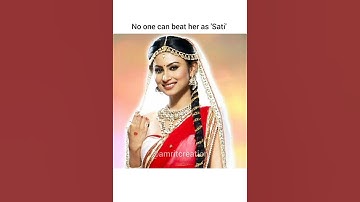 Mouni Roy as Sati From Devon Ke Dev Mahadev ❤️✨| #mouniroy #mythologicallovers #amritcreation