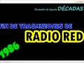 Fin de trasmisiones de radio RED 1986