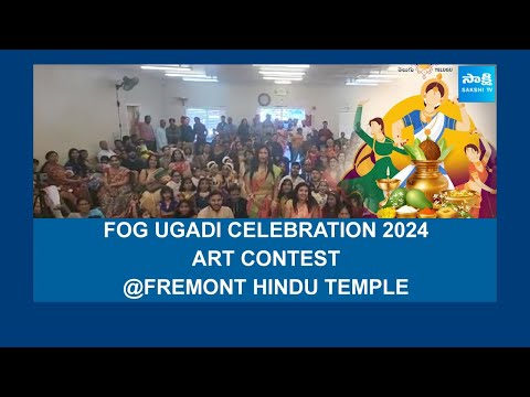 FOG Ugadi Celebration 2024 | ART Contest | Fremont Hindu Temple | USA @SakshiTV - SAKSHITV