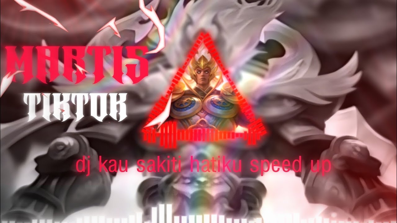 DJ KAU SAKITI HATIKU (Speed up + Reverb) player Hero Martis💨🥶