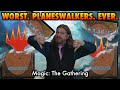 Worst planeswalkers ever  magic the gatherings worst planeswalker cards