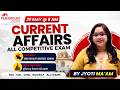 Current Affairs Today 🔥 | 29 May 2026 Current Affairs | SSC CGL Railway Banking Exams | Jyoti Ma’am