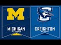 2019 NCAA Corvallis Regional Game 1: Michigan vs Creighton Full Highlights