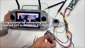 Wiring tutorial for connecting the Skydroid G20 to the CUAV X7+ flight controller