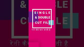 Angle Of Single Cut And Double Cut File फइल क उसक कट स कस पहचन Hand File Cut