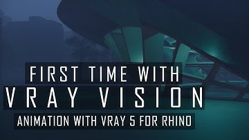 FIRST TIME WITH VRAY VISION FOR ANIMATION - VRAY 5 FOR RHINO