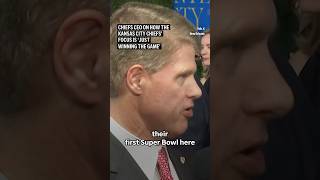 Chiefs CEO on how the Kansas City Chiefs’ focus is ‘just winning the game’