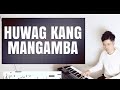【ピアノカバー】 Huwag Kang Mangamba-Hangad Music Ministry- PianoCoversPPIA
