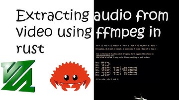 Extract Audio with FFmpeg in Rust – Quick and Easy Hack!