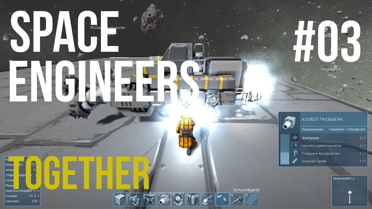 Space Engineers #03 - Das erste Schiff! [Let's Play Together] [Deutsch ...