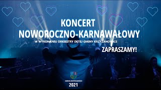 Koncert Noworoczno - Karnawałowy Orkiestry Dętej Gminy Krzyżanowice