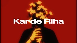 Karde Riha - Banjaare I Official Video
