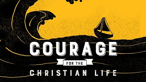 The Courage to Face Danger & Death– Dr. Charles Stanley