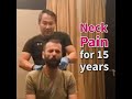 Chris Leong - Neck Pain for 15 Years