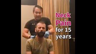 Chris Leong - Neck Pain for 15 Years