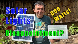 600 Watts Solar Led Lights | Big Disappointment or Not?