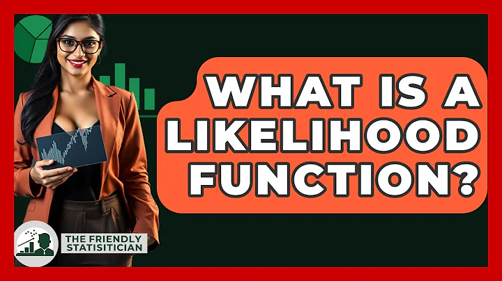 What Is A Likelihood Function? - The Friendly Statistician
