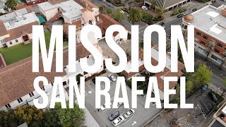 Mission San Rafael - Tobin Tremper