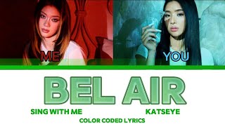 Details SING WITH ME - KATSEYE - BEL AIR (KARAOKE ) VER 2 Guide