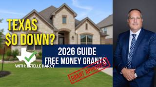 2026 Texas First-Time Home Buyer Programs | Grants & Down Payment Assistance