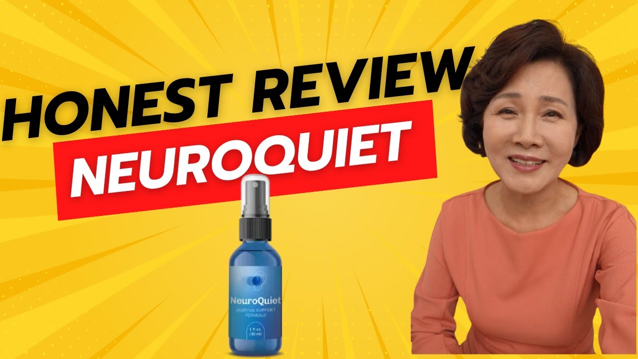 Neuroquiet Review – A Real Review  ((❌⚠BEWARE!⚠❌))- Neuroquiet Honest Reviews – Neuroquiet Review
