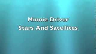 Watch Minnie Driver Stars  Satellites video