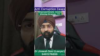 How to Win a Disproportionate Assets Case under the Prevention of Corruption Act | Legal Strategy