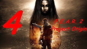 FEAR 2 Project Origin - Part 4 - (XBox/ PC/ PS3) [HD]