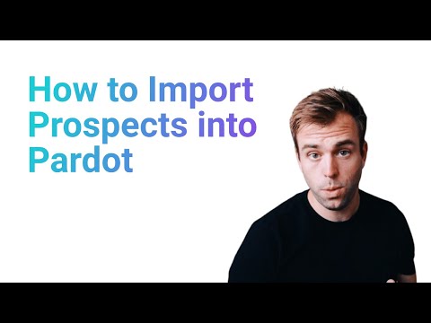 Video: Wie importiere ich eine Liste in pardot?