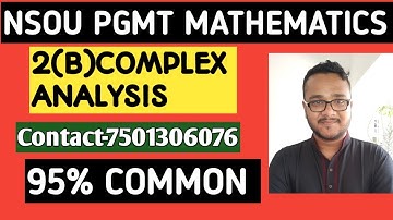 Netaji Subhash Open University/Pgmt 2 B/Complex Analysis/class 1/math series/Nsou msc online class