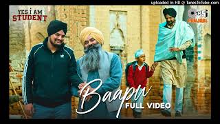 Baapu - Yes I Am Student | Sidhu Moose Wala | Tarnvir Jagpal | Intense | Punjabi Emotional Song