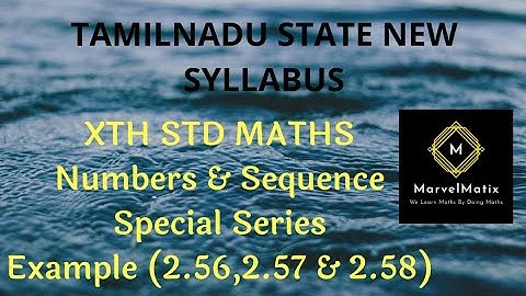 10thStd newsyllabus Maths Example (2.56,2.57 & 2.58)Ta #SpecialSeriesSolutionforclass10 #marvelmatix