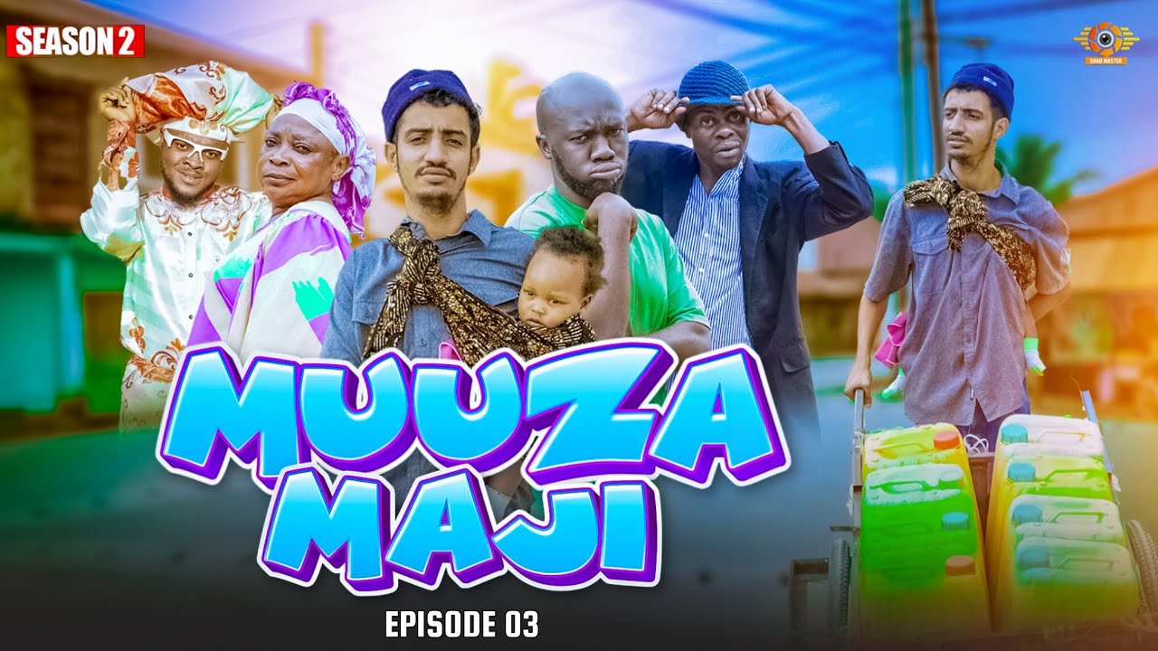 MUUZA MAJI [3] SEASON 2