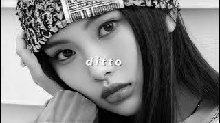 newjeans - ditto (slowed   reverb)