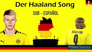 Der Haaland song SUB- ESPAÑOL // Alemán Básico