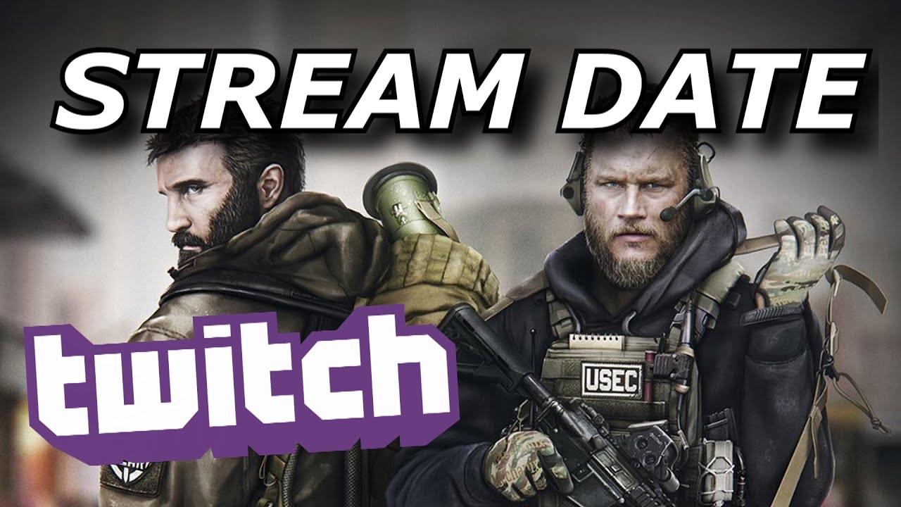 Escape From Tarkov Alpha Live Stream Date YouTube