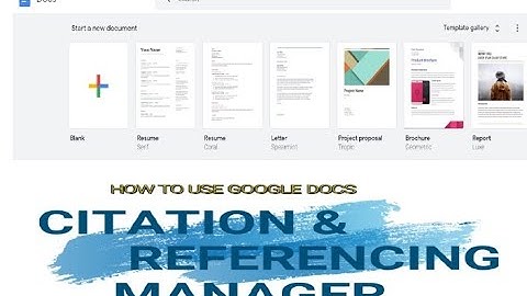 HOW TO USE GOOGLE DOCS AS CITATION AND REFERENCE MANAGER. Physical Education Topic as an example.