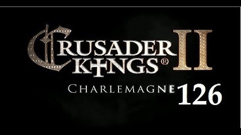 Crusader Kings 2: Charlemagne- Tribal Beginnings 126