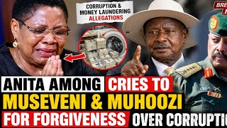 Anita Among Cries To Museveni And Muhoozi For Forgiveness Over corruption and money laundering 