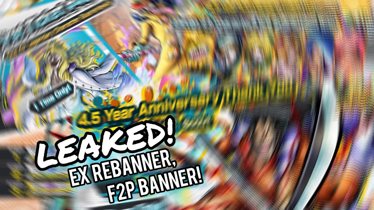 Op Banner Rrf New LEAKS - NEXT EX Rebanner Now KNOWN! + BEST F2P Banner Soon! | One ...