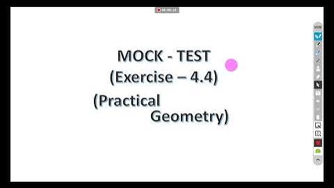 Mock Test (Practice Test) Exercise 4.4 Practical Geometry Class 8 NCERT Math
