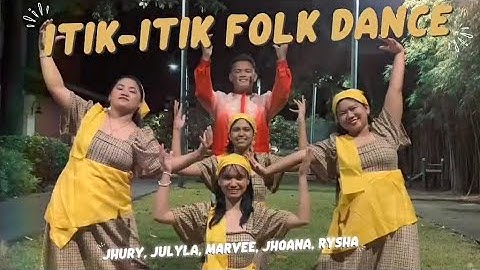 ITIK-ITIK Philippine Folk dance | BCAEd first year.