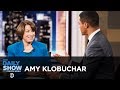 Amy Klobuchar - The Case Against Brett Kavanaugh & "Nevertheless, We Persisted" | The Daily Show