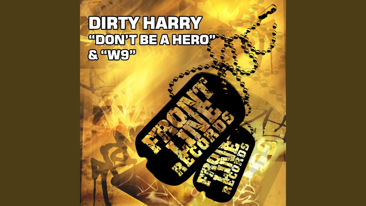 Dont Be a Hero - YouTube