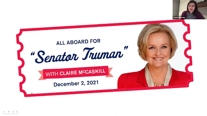 Whistle Stops: "Senator Truman" with Claire McCask...