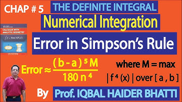 Ch#5|The Definite Integral| Error in Simpson