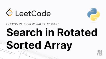 LeetCode 33: Search in Rotated Sorted Array - Coding Interview Walkthrough - Python