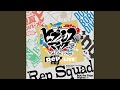 Rep Squad -Rule the Stage Original Ver.-