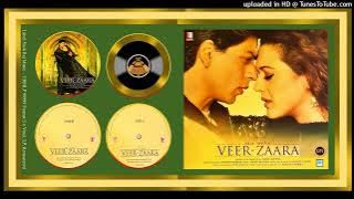Tere Liye - Lata Mangeshkar, Roop Kumar - Javed Akhtar – Madan Mohan - Veer-Zaara 2004 - Vinyl 320k